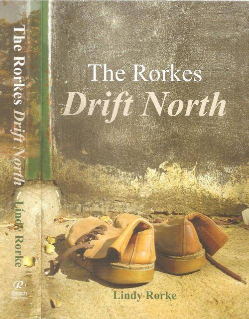 The Rorkes Drift North  By: Lindy Rorke