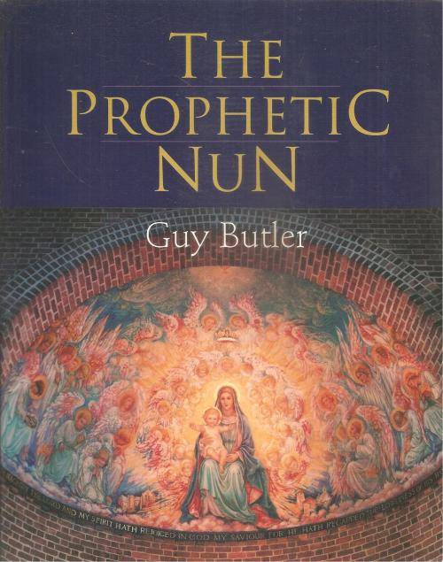 The Prophetic Nun By: Guy Butler