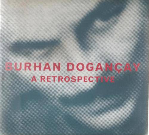 Burhan Dogancay - A Retrospective
