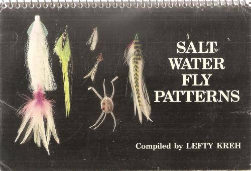 Salt Water Fly Patterns  By: Lefty Kreh