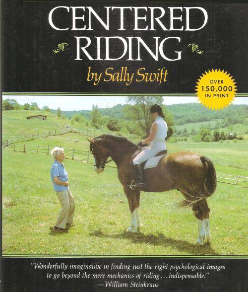 Centered Riding By: Sally Swift