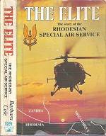 The Elite - The Story Of The Rhodesian Special Air Service By Barbara Cole