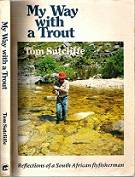 My Way With A Trout - By Tom Sutcliffe