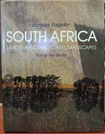 South Africa - Landshapes, Landscapes & Manscapes - By Herman Potgieter