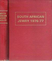 South African Jewry 1976-77 - Edited By Leon Feldberg