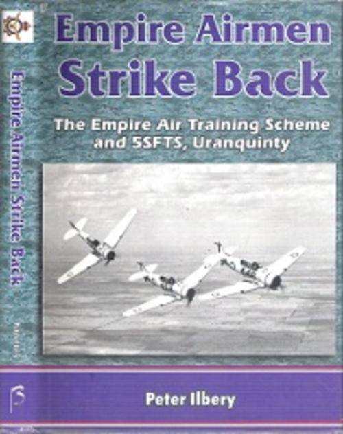 Empire Airmen Strike Back - By Peter Ilbery