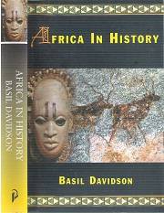 Africa In History - By Basil Davidson