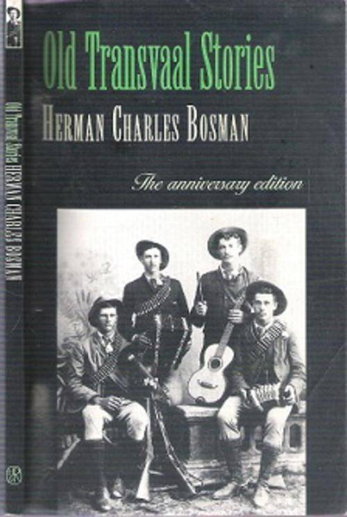 Old Transvaal Stories - By Herman Charles Bosman