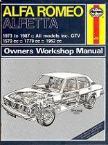 Alfa Romeo Alfetta, 1973 to 1987 all models  Owners Workshops Manual by Haynes