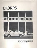 Dorps, Small Towns Of South Africa by Roger Ballen