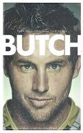 Butch,My Life Story As Told To Warren Snaith Haviside **Signed Copy **