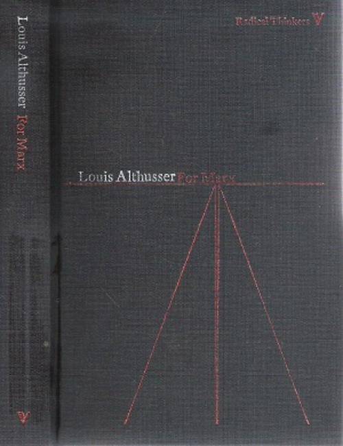 For Marx By: Louis Althusser
