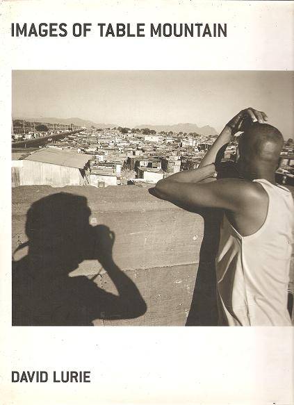 Images of Table Mountain By: David Lurie