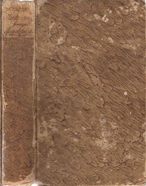 Johann Balentin Meidingers - Pratische Fransche Grammatic