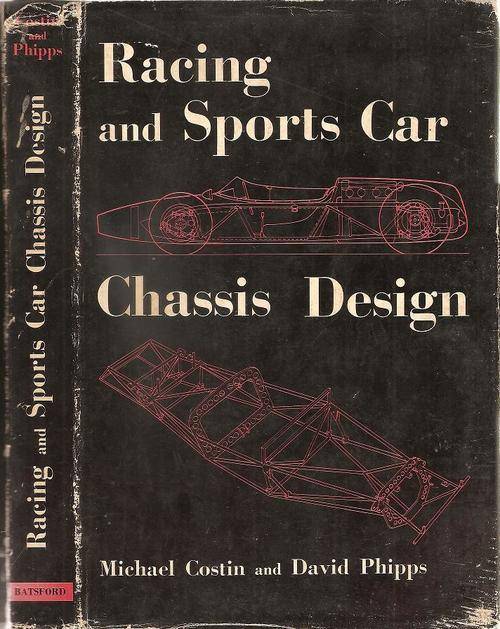 Racing and Sports Car Chassis Design   By: Michael Costin & David Phipps
