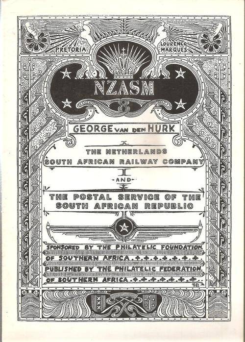 The Netherlands South African Railway Company and the Postal Service of the South African Republic