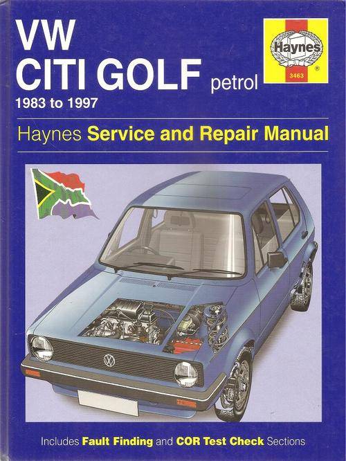 VW Citi Golf Petrol Model 1983 - 1997  Haynes Service and Repair Manual