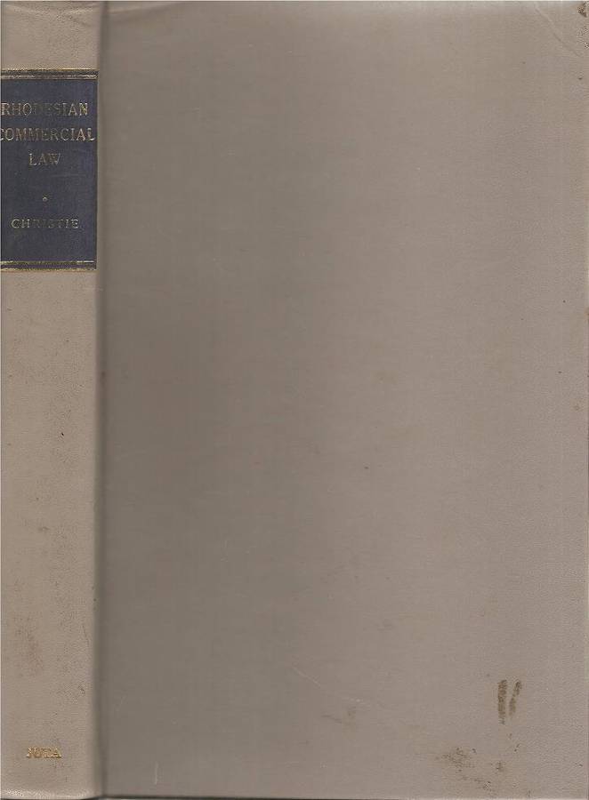 Rhodesian Commercial Law  By: R. H. Christie