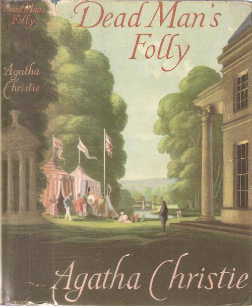 Dead Man's Folly By: Agatha Christie