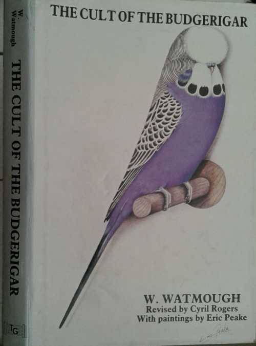 The Cult of the Budgerigar by W Watmough