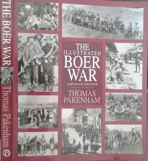 The Illustrated Boer War, Abridged Edition by Thomas Pakenham **SIGNED COPY**