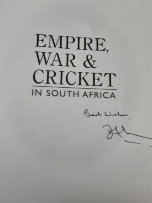 Empire, War and Cricket in South Africa, Logan of Matjiesfontein by Dean Allen **SIGNED COIPY**