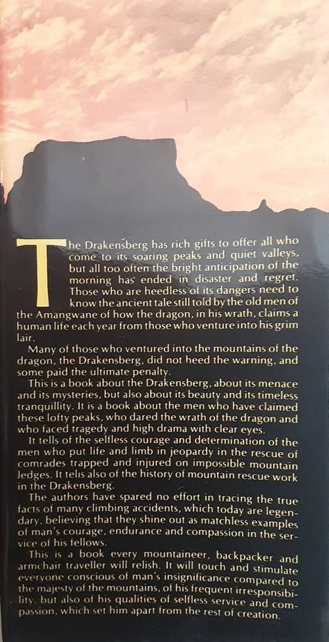 Dragon's Wrath Drakensberg Climbs, Accidents & Rescues by R Pearce & J Byrom **SIGNED BY BOTH AUTHOR