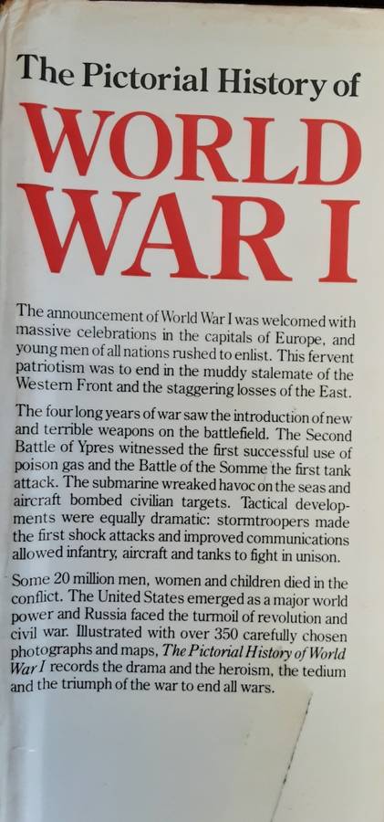 Pictorial History of World War I by G D Sheffield