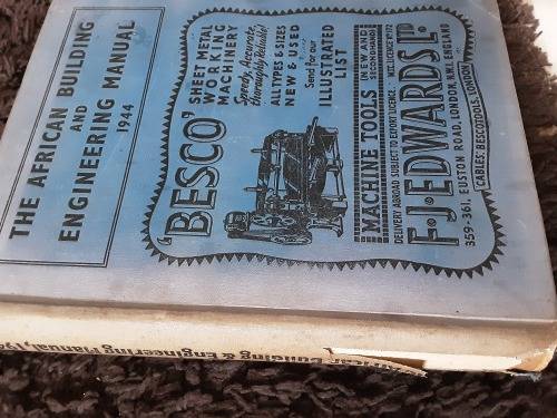 The African Building and Engineering Manual 1944 compiled by Anges Edwardes
