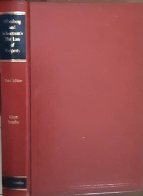 Silberberg and Schoeman`s The Law of Property, third edition by D G Kleyn, A Boraine & Du Plessis