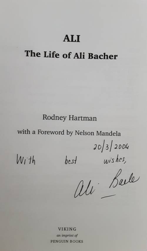 Ali The Life of Ali Bacher by Rodney Hartman **SIGNED by Ali Bacher**
