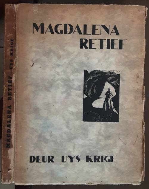 Magdalena Retief deur Uys Krige
