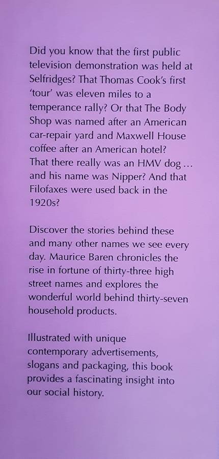 How it all Began The Stories Behind our Favourite Shops And Brands by Maurice Baren