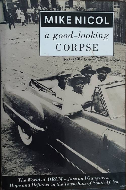 A Good-Looking Corpse by Mike Nicol