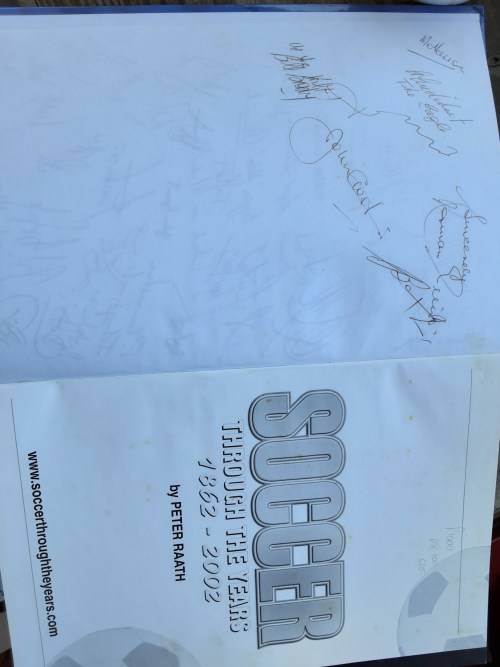 Soccer Through The Years 1862-2002 First Official History S A Soccer by Peter Raath **SIGNED**