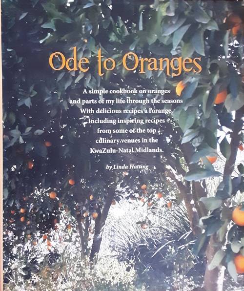 Ode To Oranges by Linda Hattingh **Limited Edition Nbr 262/500 SIGNED COPY**