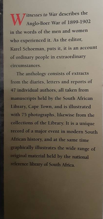 Witnesses To War, Personal Documents of the Anglo-Boer War edited by Karel Schoeman