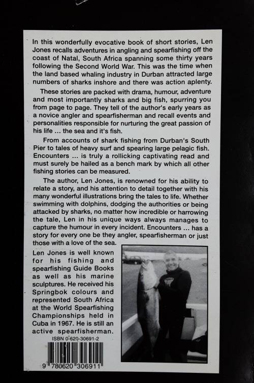 Encounters with Sharks Dolphins and Big Fish by Len Jones