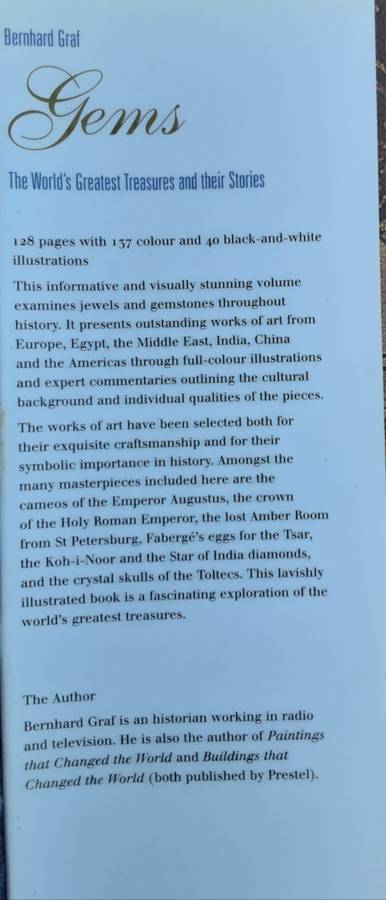 Gems, The World`s Greatest Treasures and their Stories by Bernhard Graf
