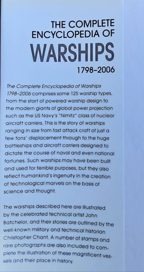 The Complete Encyclopedia of Warships, Steam, Turbine, Diesel, Nuclear 1798-2006 by Batchelor