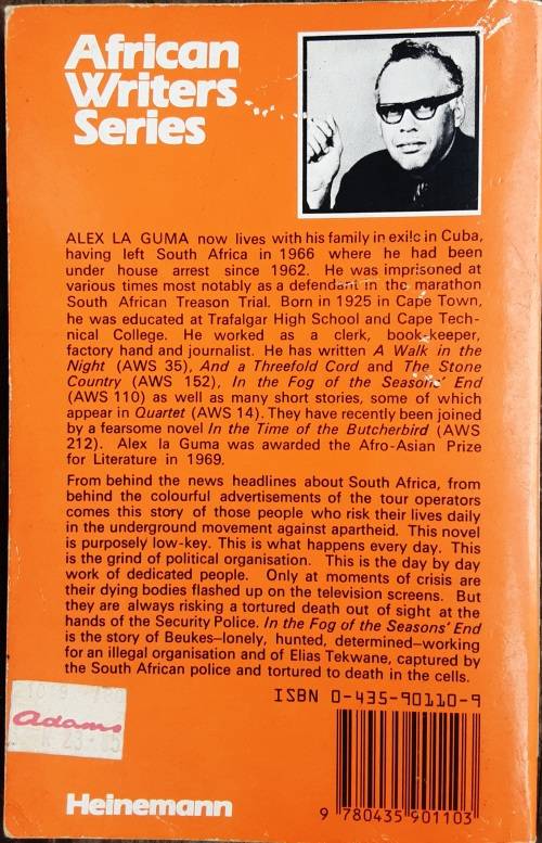 In The Fog of the Season`s End by Alex La Guma