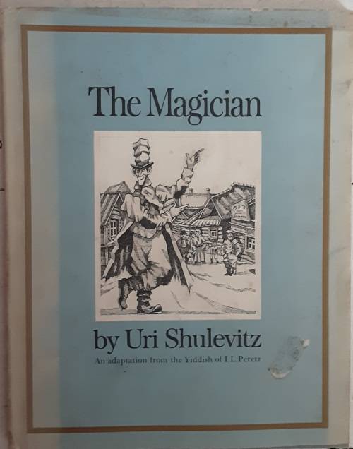 The Magician by Uri Shulevitz