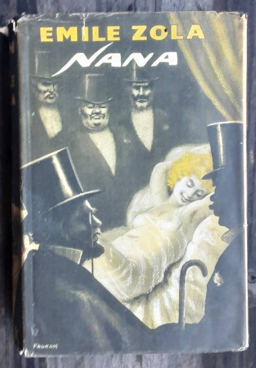 Nana by Emile Zola **First English Edition 1957**