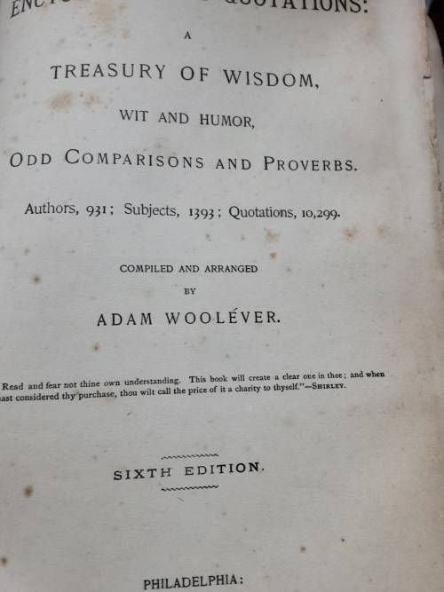 Encyclopaedia of Quotations, A Treasury of Wisdom, Wit and Humour by Adam Woolever