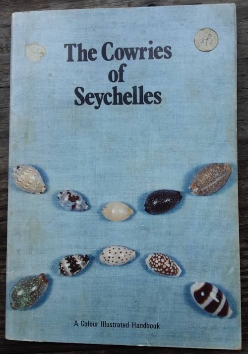 The Cowries of Seychelles by David Slimming and Alan Jarrett