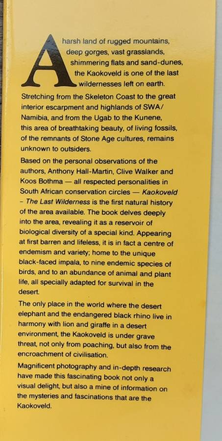 Kaokoveld, The Last Wilderness by Anthony Hall-Martin, Clive Walker and J du P Bothma