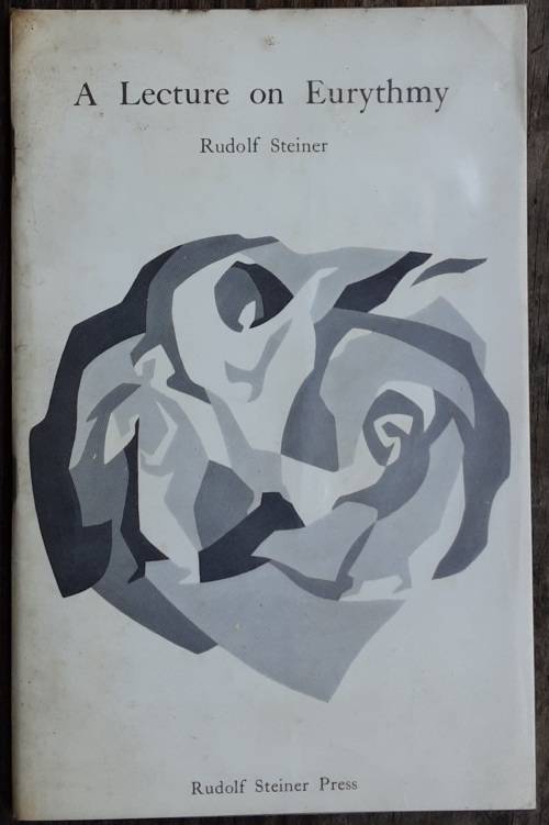 A Lecture on Eurythmy by Rudolf Steiner