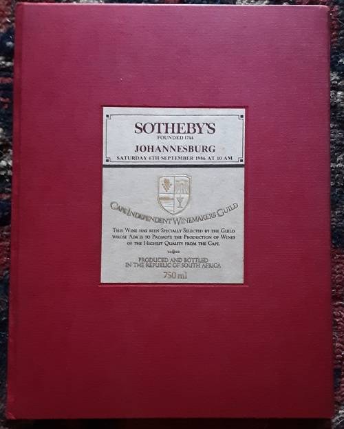 Cape Independent Winemaker`s Guild Rare Cape Wines catalogue Sotherby`s 6th Sept 1986