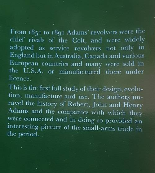 Adams` Revolvers by W H J Chamberlain and A W F Taylerson ***scarce title****