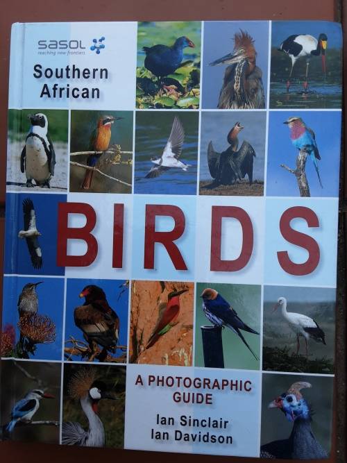 Southern African Birds A Photographic Guide by Ian Sinclair & Ian Davidson